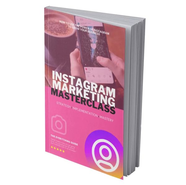 Instagram Marketing Masterclass – eBook with Resell Rights